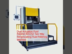 Dual Actuation Fluid Polisher-KDL352 Two Way Reciprocating Fluid Polishing Machine